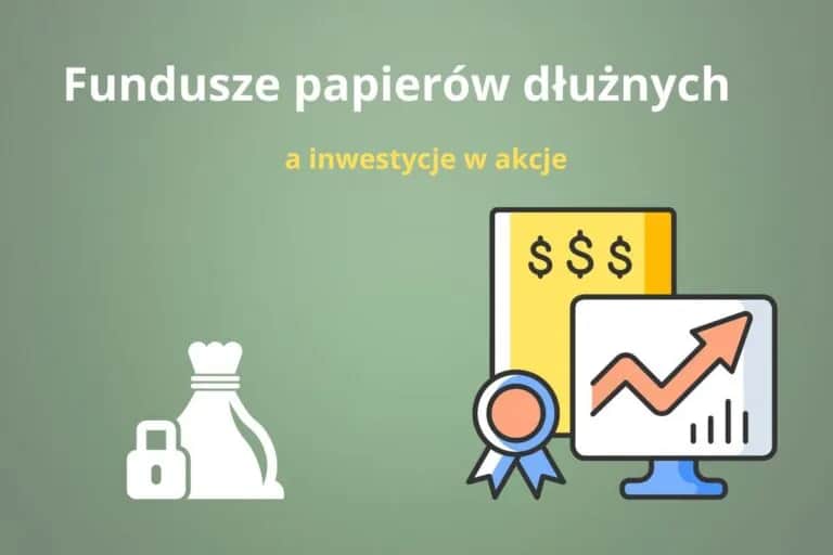 Czy fundusze papierów dłużnych inwestują w akcje? Odkryj prawdę o inwestycjach